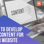 How to Develop Top Content for Your Website